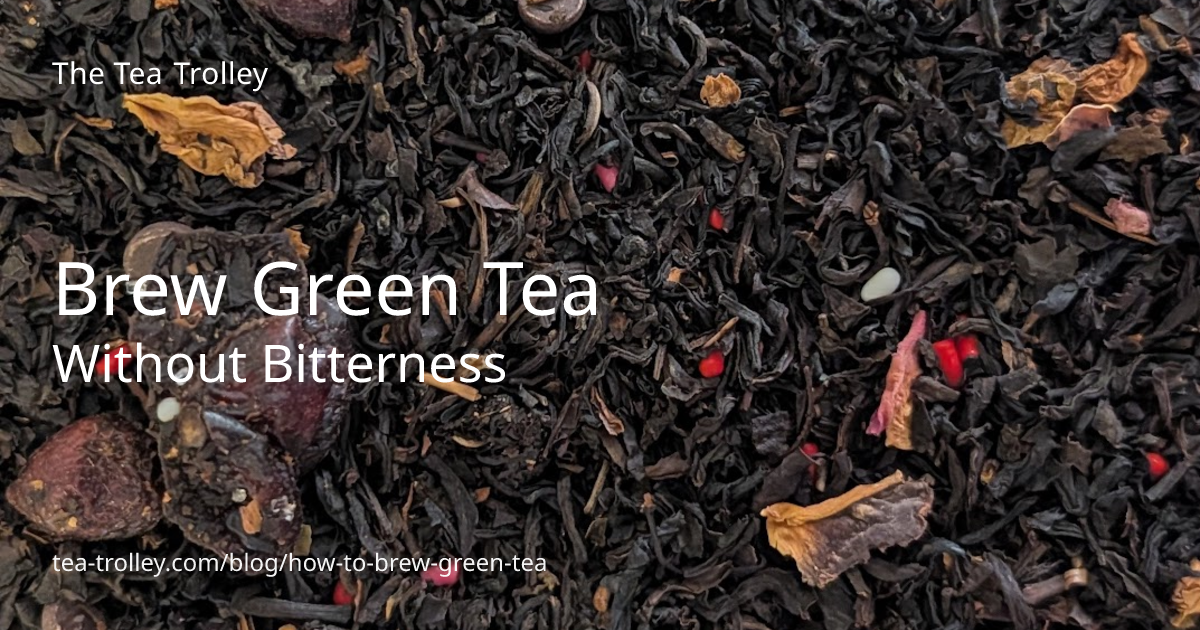 How to Brew Green Tea: Perfect Temperature, Time & Technique